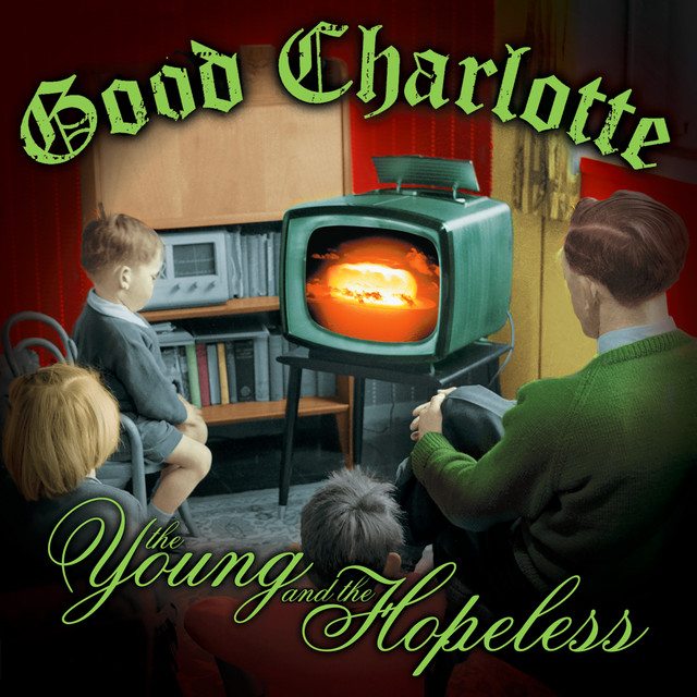 Good Charlotte - Lifestyles Of The Rich And Famous
