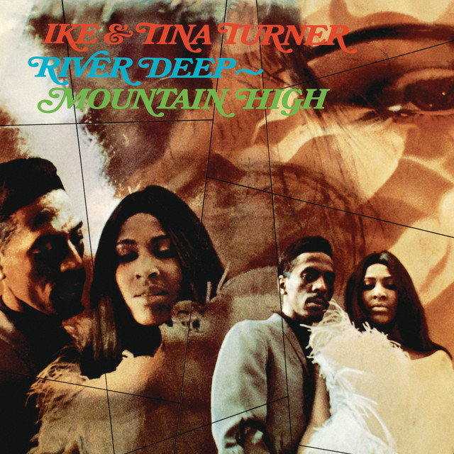 Ike & Tina Turner - River Deep-mountain High