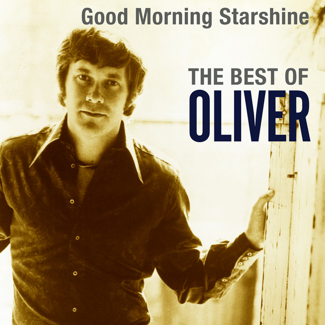 Oliver - Good Morning Starshine