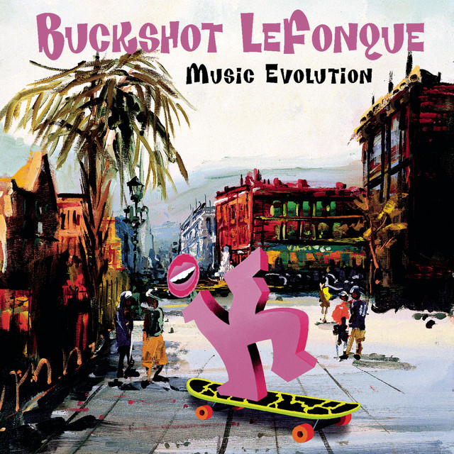 Buckshot Lefonque - Another Day