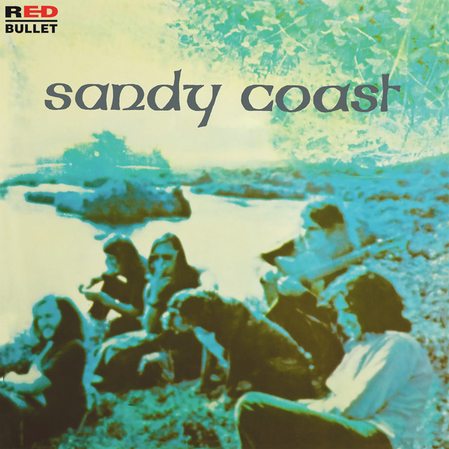 Sandy Coast - Just A Friend