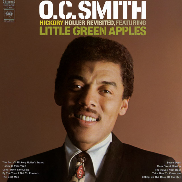 O.C. Smith - The Son Of Hickory Holler`s Tramp