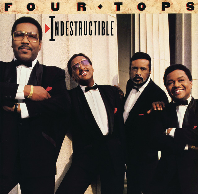 Four Tops - Indestructible