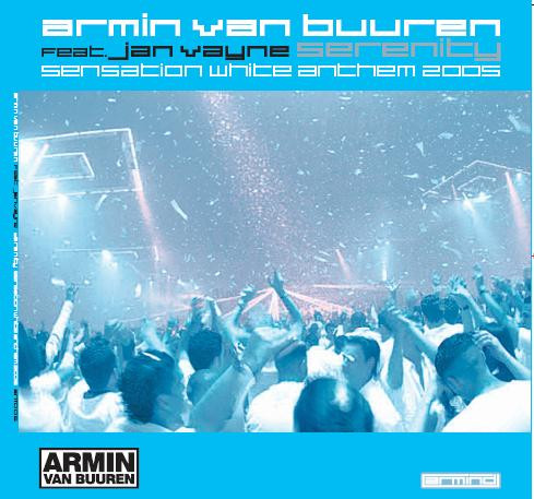 Armin van Buuren feat. Jan Vayne - Serenity - Sensation White Anthem 2005