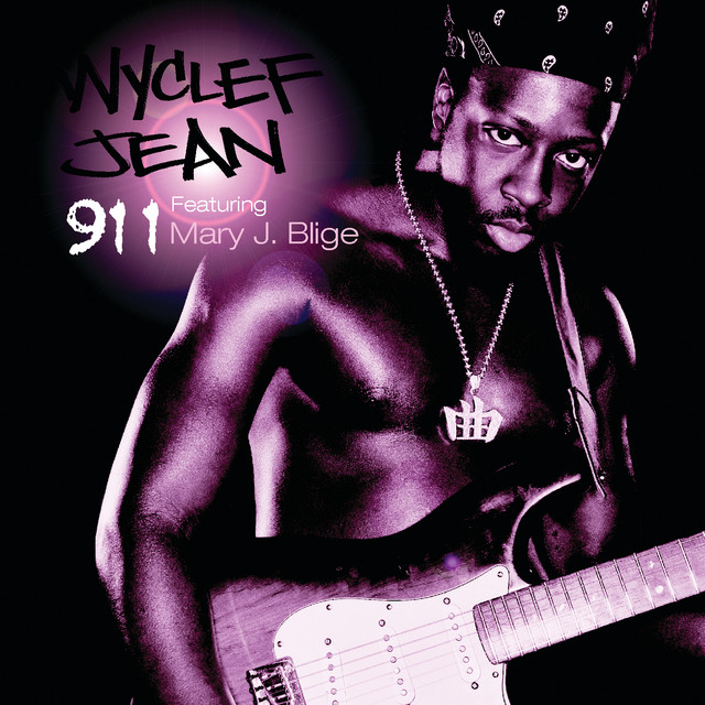 Wyclef Jean Featuring Mary J. Blige - 911
