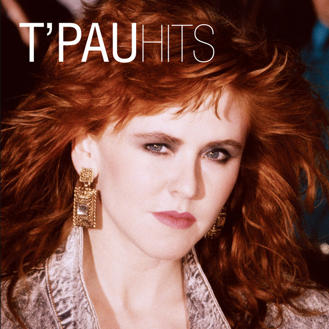 T`Pau - China In Your Hand