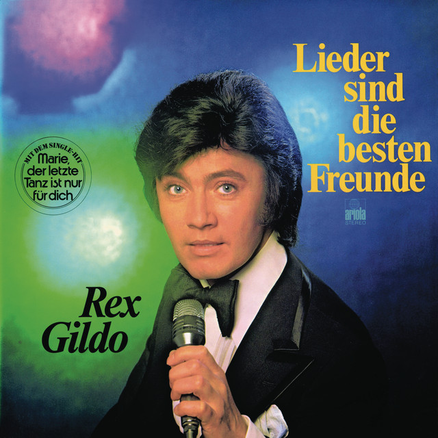 Rex Gildo - Marie` Der Letzte Tanz Ist Nur Fur Dich