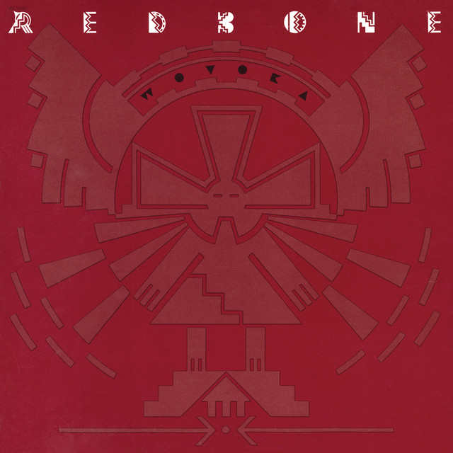 Redbone - Wovoka