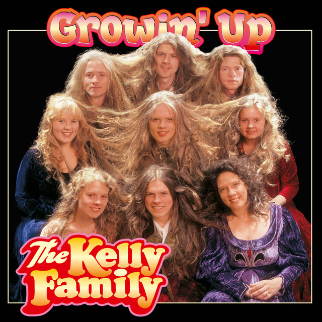 The Kelly Family - Because It`s Love
