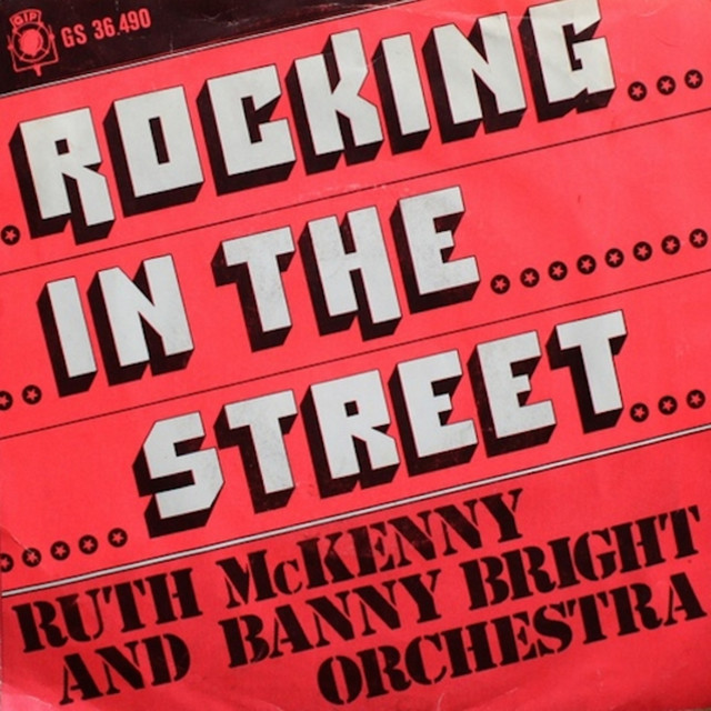 Ruth McKenny and Banny Bright Orchestra - Rocking In The Street