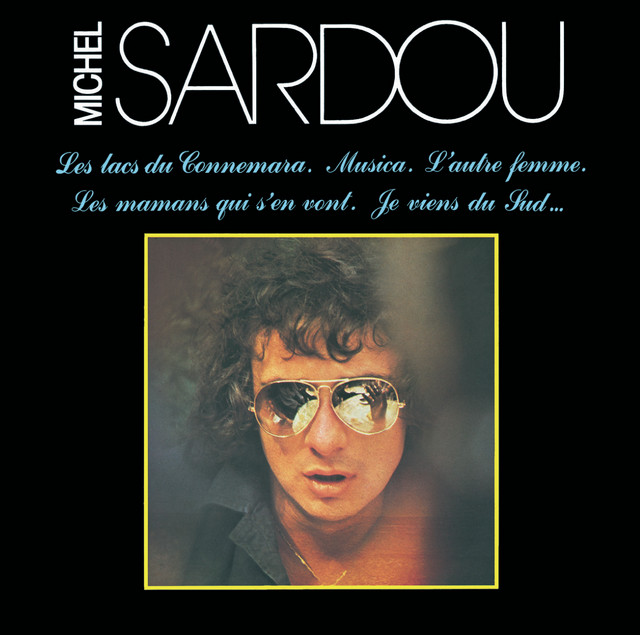 Michel Sardou - Les Lacs Du Connemara