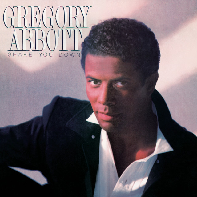 Gregory Abbott - Shake You Down