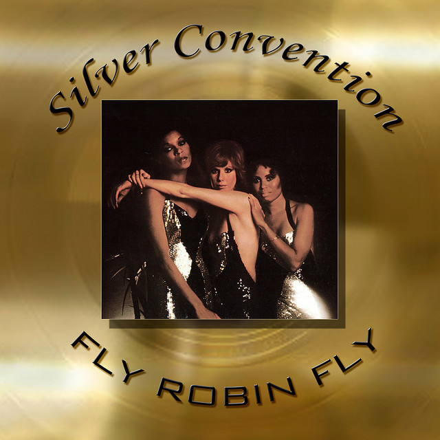 Silver Convention - Fly` Robin` Fly