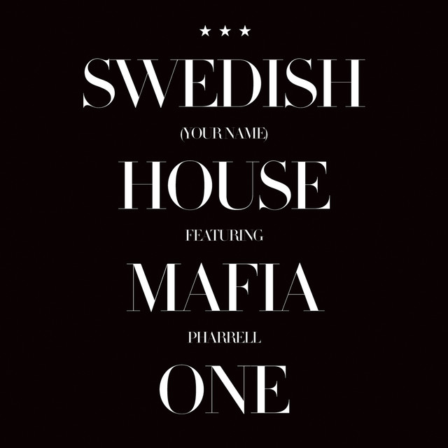 Swedish House Mafia feat. Pharrell Williams - One (your Name)