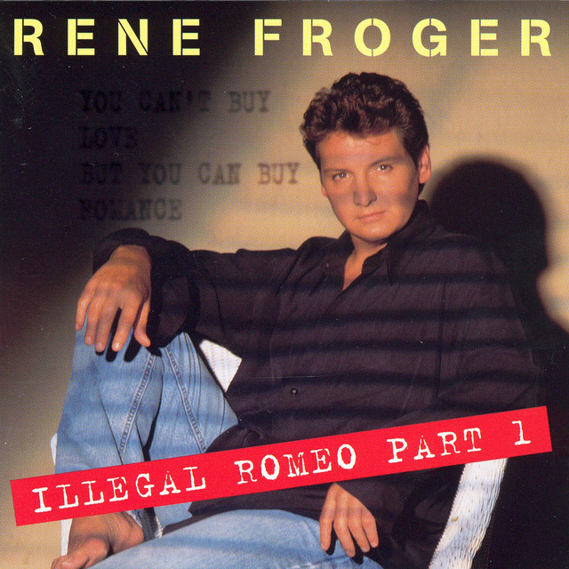 Rene Froger - If You Don`t Know