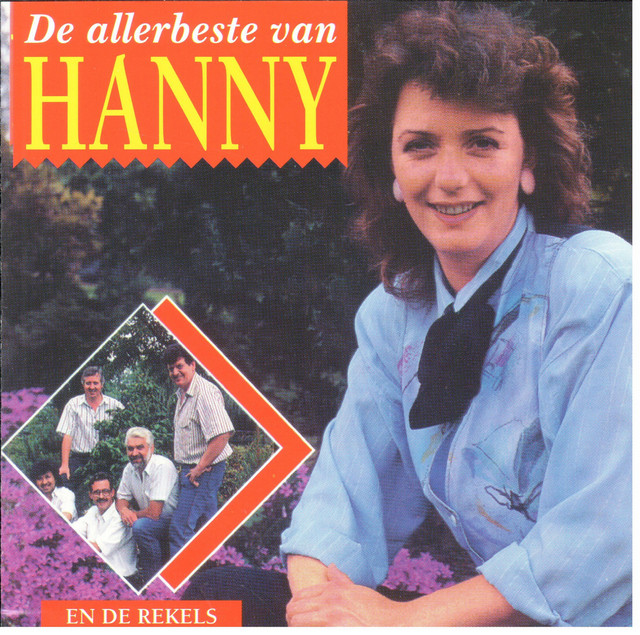 Hanny en De Rekels - Dit Is `n Liedje Over Liefde