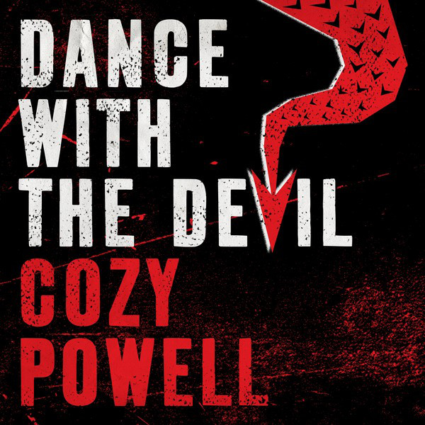 Cozy Powell - Dance With The Devil