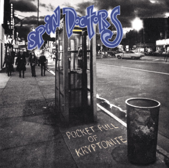 Spin Doctors - Little Miss Can`t Be Wrong