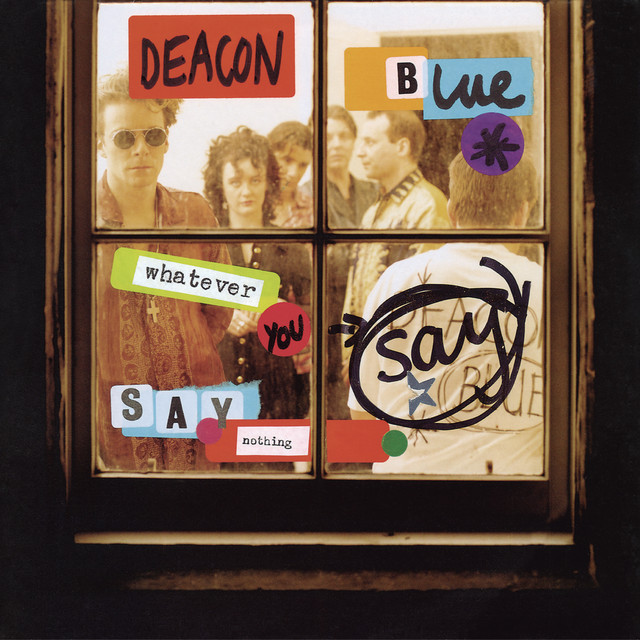 Deacon Blue - Your Town