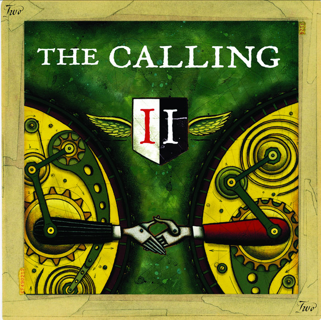 The Calling - Our Lives
