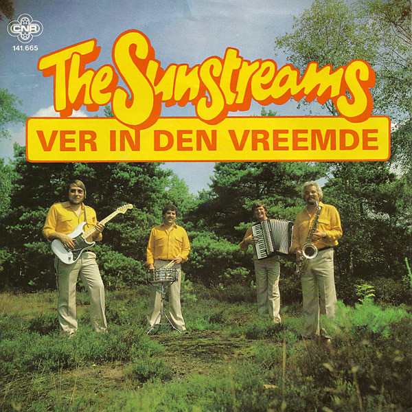 The Sunstreams - Ver In Den Vreemde