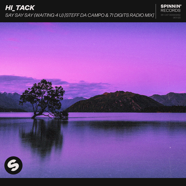 Hi_Tack - Say Say Say (waiting 4 U)