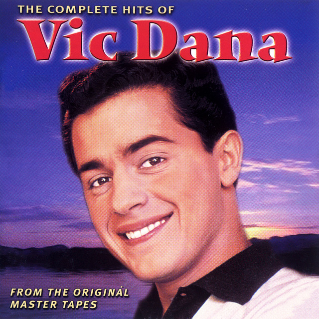 Vic Dana - Bring A Little Sunshine (to My Heart)