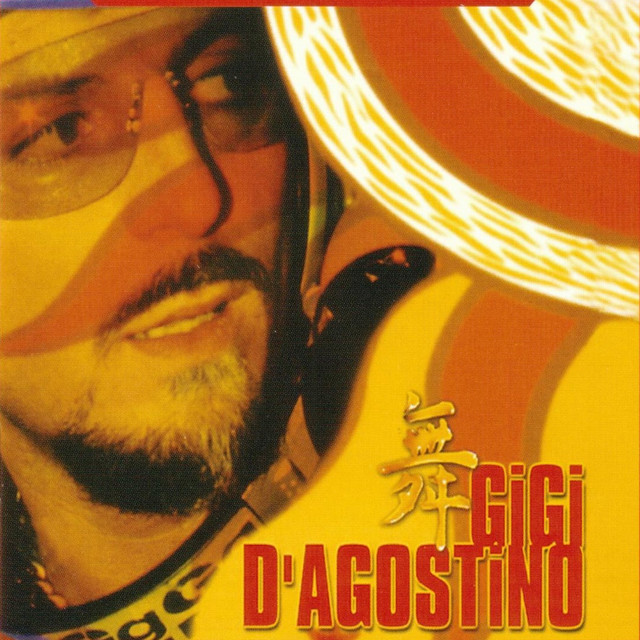 Gigi D`Agostino - L`amour Toujours