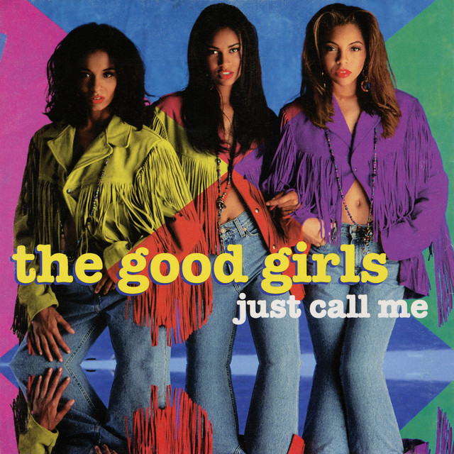 The Good Girls - Just Call Me [remix]