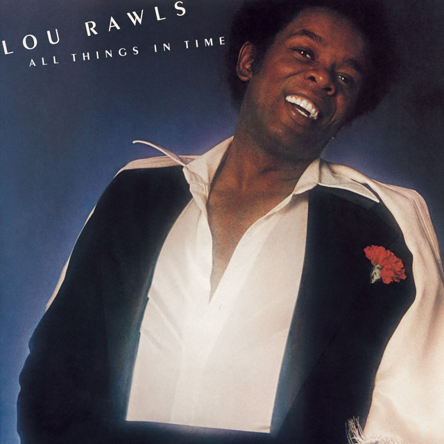 Lou Rawls - You`ll Never Find Another Love Like Mine