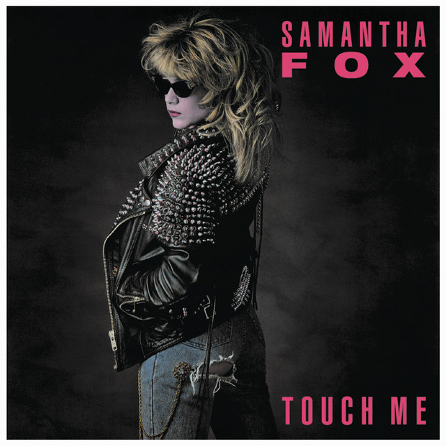 Samantha Fox - Do Ya Do Ya (wanna Please Me)