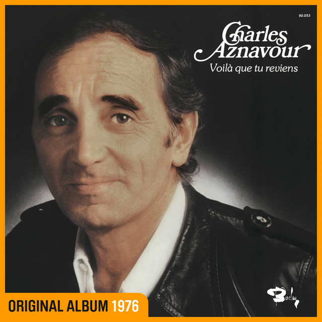 Charles Aznavour - Mes Emmerdes