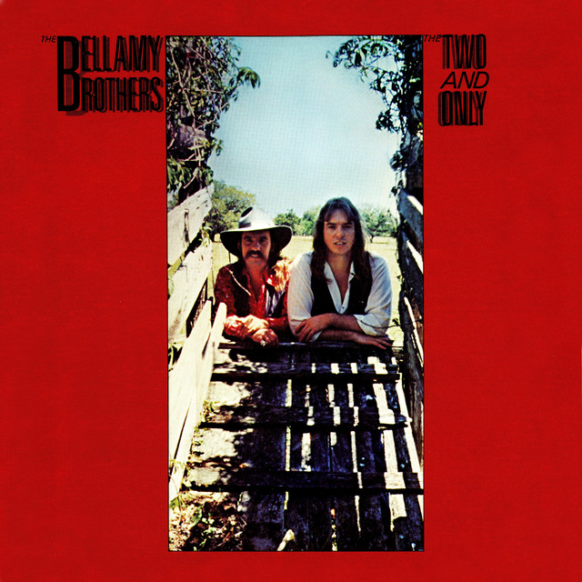 Bellamy Brothers - If I Said You Had A Beautiful Body Would You Hold It Against Me