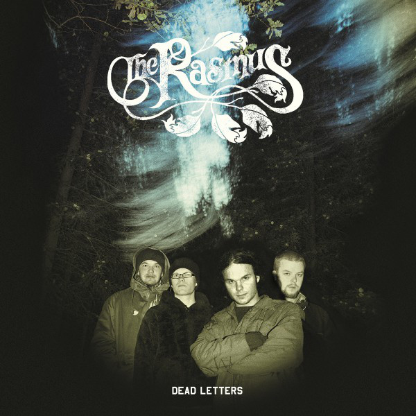 The Rasmus - First Day Of My Life