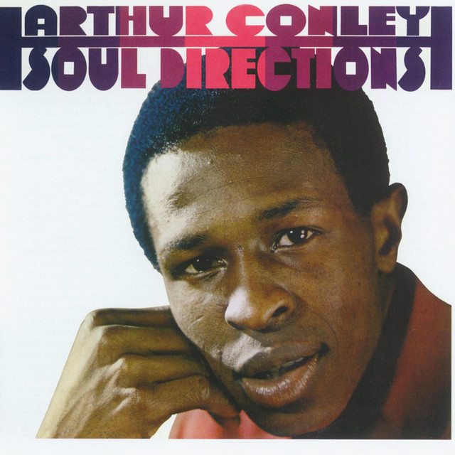 Arthur Conley - People Sure Act Funny