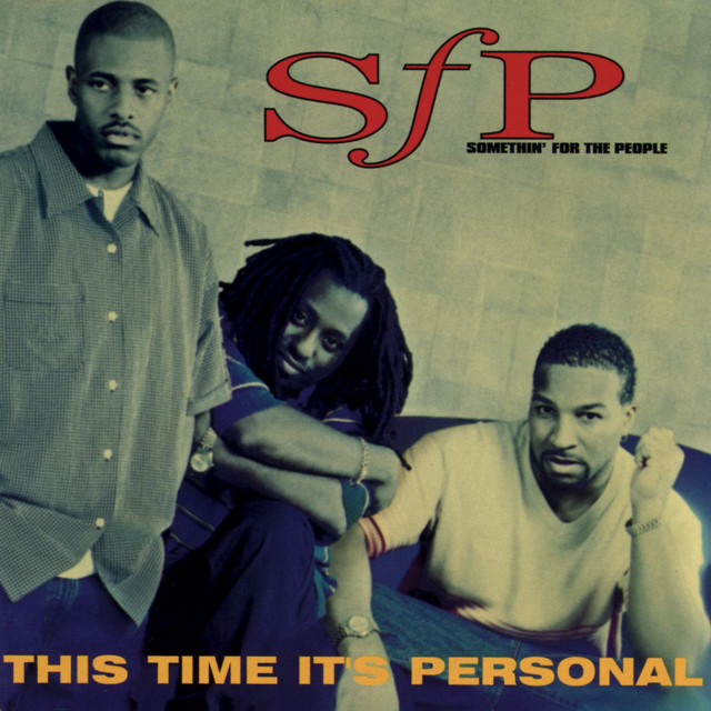 Somethin` For The People feat. Trina & Tamara - My Love Is The Shhh!