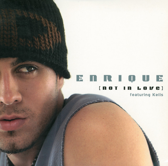 Enrique Iglesias feat. Kelis - Not In Love