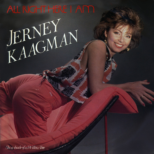 Jerney Kaagman - All Right Here I Am