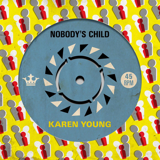 Karen Young (GBR) - Nobody`s Child