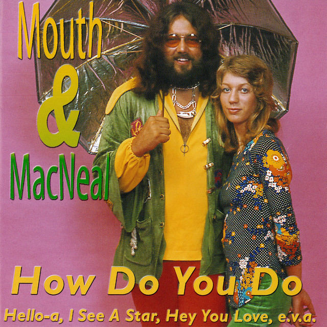 Mouth & MacNeal - Ah` L`amore
