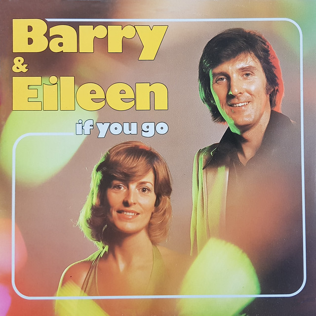 Barry & Eileen - If You Go