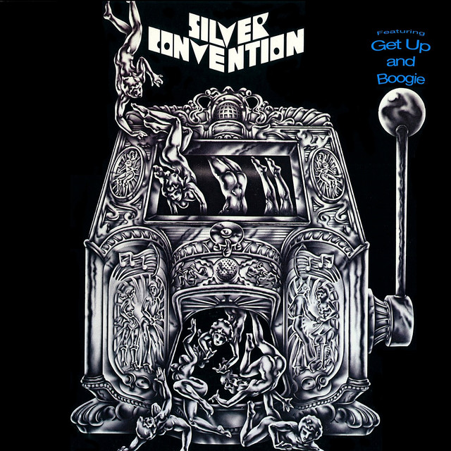 Silver Convention - Get Up And Boogie
