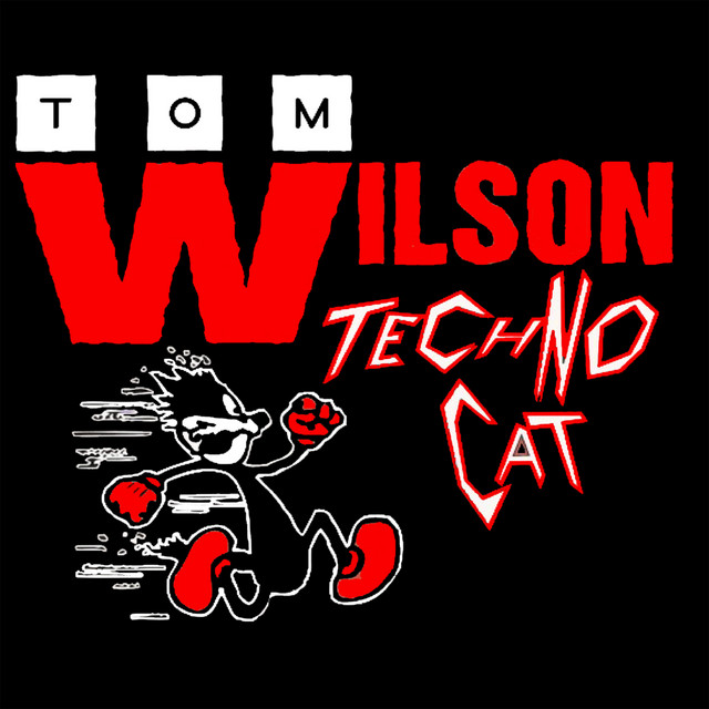 Tom Wilson - Techno Cat