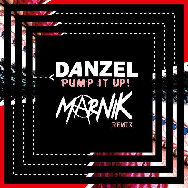 Danzel - Pump It Up! [remix]