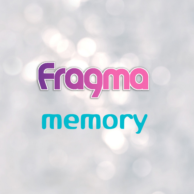 Fragma - Memory - Klaas Radio Edit