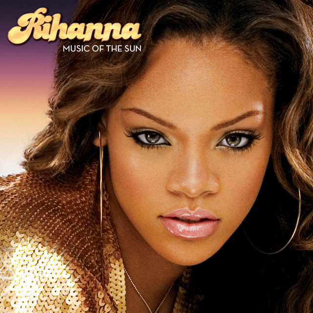 Rihanna - If It`s Lovin` That You Want