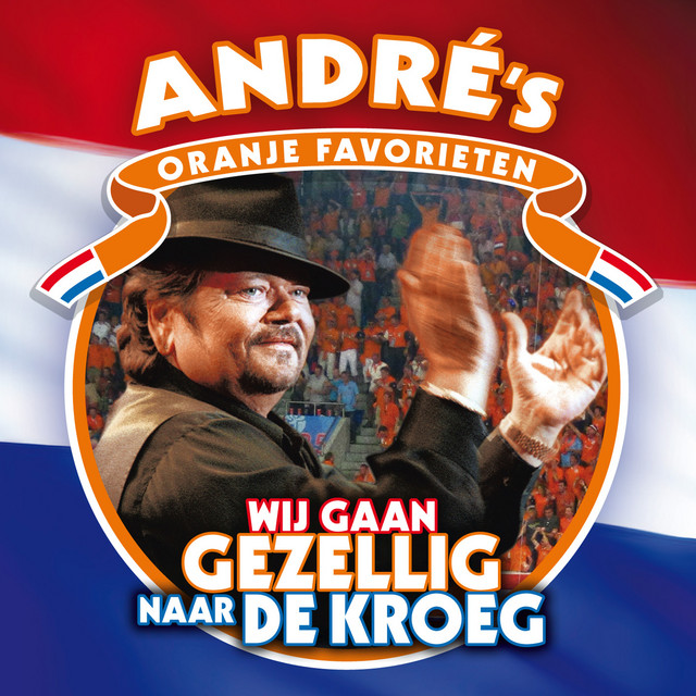 Andre Hazes - Oranje Bovenaan