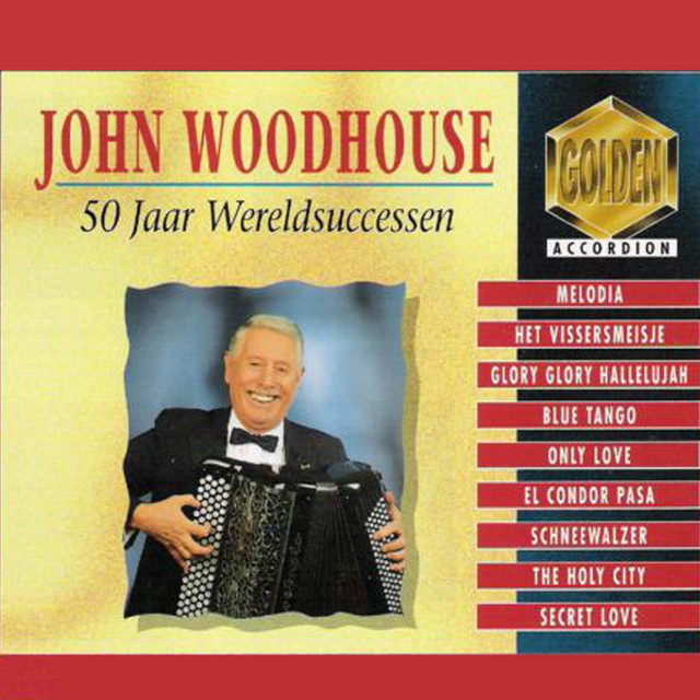 John Woodhouse & His Magic Accordion - Het Vissersmeisje