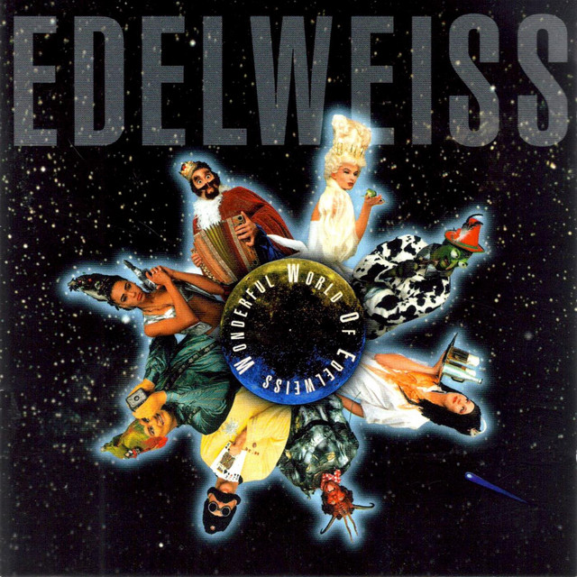 Edelweiss - Bring Me Edelweiss