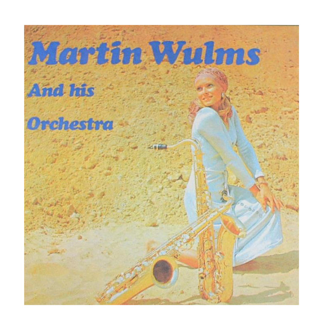 Martin Wulms and His Orchestra - Anna